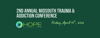 The Mid-South Trauma & Addiction Conference at the Renasant Convention Center
