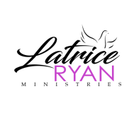Latrice Ryan Ministries Christian Conference
